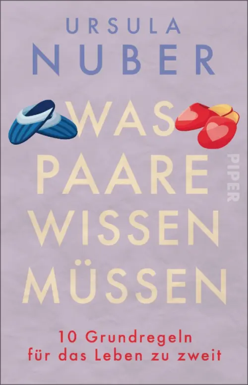 

Was Paare wissen müssen. 10 Grundregeln für das Leben zu zweit, Фиолетовый