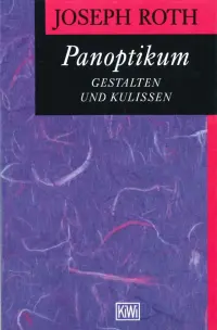 Panoptikum. Gestalten und Kulissen