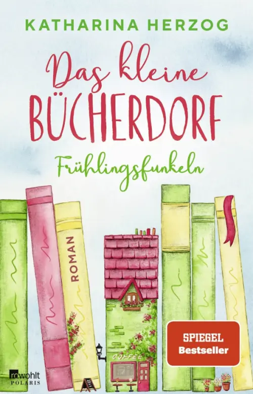 Das kleine Bücherdorf. Frühlingsfunkeln