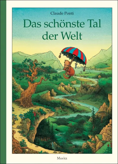 

Das schonste Tal der Welt