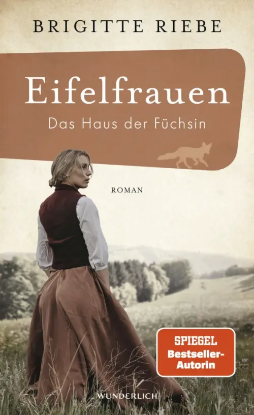 

Eifelfrauen. Das Haus der Füchsin