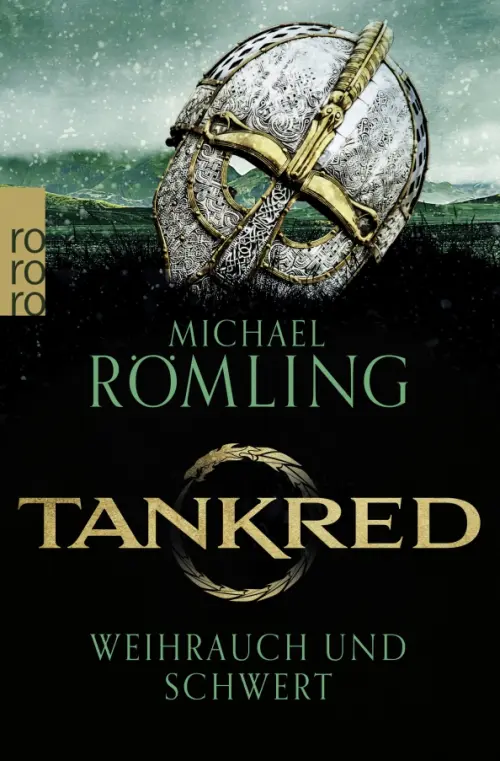 

Tankred. Weihrauch und Schwert