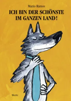 Ich bin der Schönste im ganzen Land