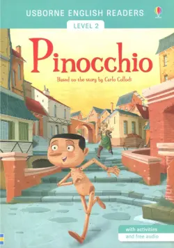 Usborne English Readers. Pinocchio. Level 2