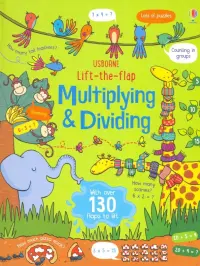 Lift-the-Flap Multiplying and Dividing