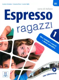 Espresso ragazzi 1. A1. Libro studente e esercizi + ebook interattivo