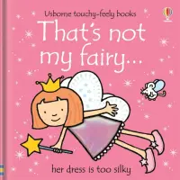 That's not my fairy…