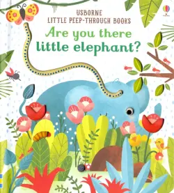 Are You There Little Elephant?