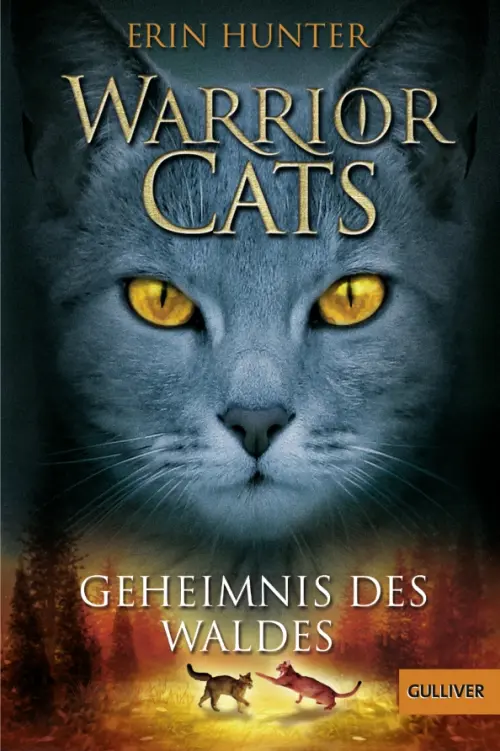 

Warrior Cats. Geheimnis des Waldes