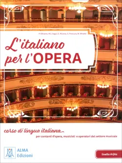 L'italiano per l'opera + audio e video online