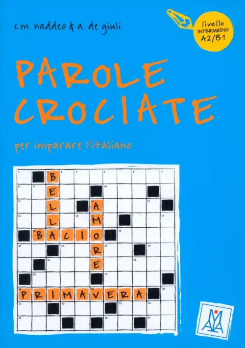 

Parole crociate 2, Голубой