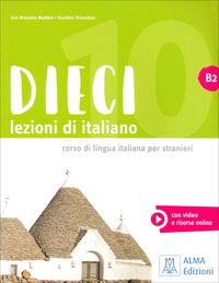 DIECI. Lezioni di italiano. B2