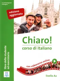 Chiaro! A2. Libro edizione aggiornata + audio e video online