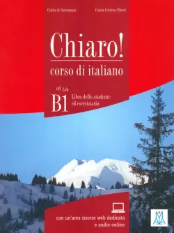 Chiaro! B1. Libro dello studente ed eserciziario + audio online 