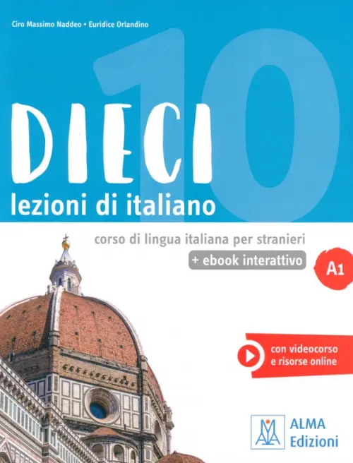 

DIECI. Lezioni di italiano. A1 + ebook interattivo