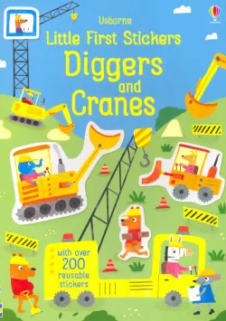 Little First Stickers: Diggers and Cranes