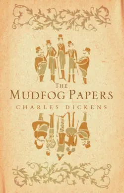 The Mudfog Papers