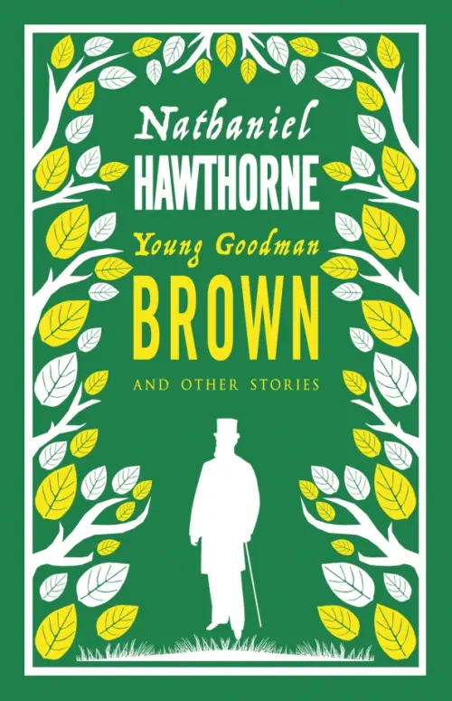 

Young Goodman Brown and Other Stories, Зелёный