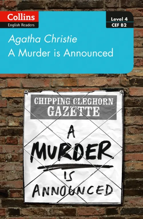 

A murder is announced. Level 4. B2
