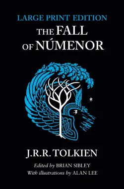 The Fall of Numenor and Other Tales from the Second Age of Middle-earth