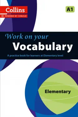 Work on Your Vocabulary. A1