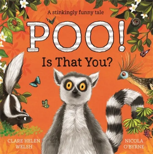 

Poo! Is That You, Оранжевый