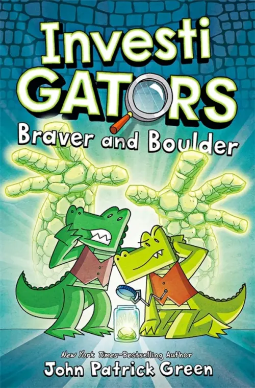 

InvestiGators. Braver and Boulder, Зелёный