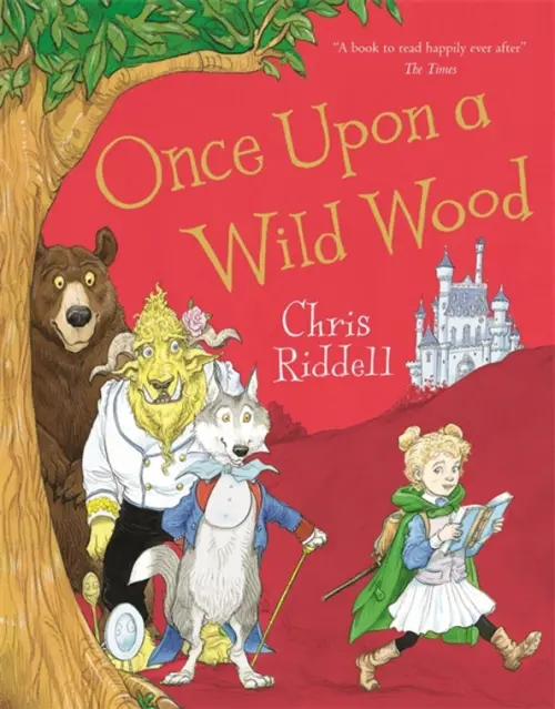 

Once Upon a Wild Wood, Красный
