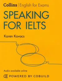 Speaking for IELTS. IELTS 5-6+. B1+ with Answers and Audio online