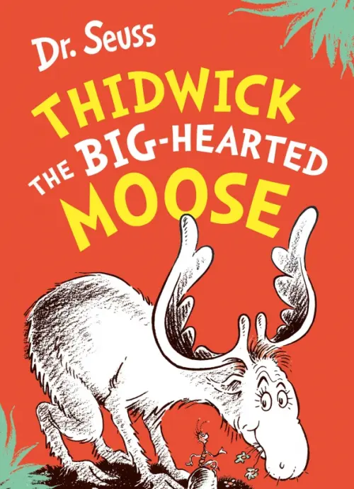 

Thidwick the Big-Hearted Moose, Красный