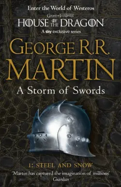 A Storm of Swords. Part 1. Steel and Snow