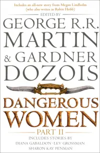 Dangerous Women. Part 2