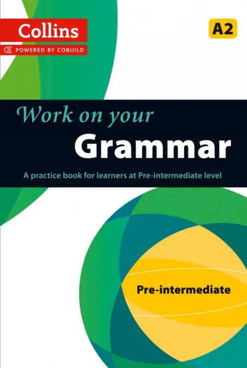 Work on Your Grammar. A2 - 