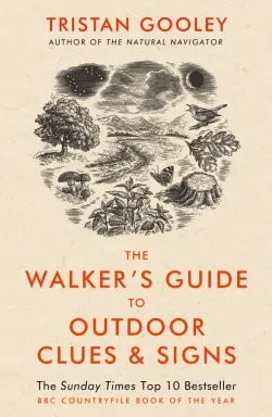 The Walker's Guide to Outdoor Clues and Signs