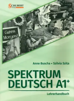 Spektrum Deutsch A1+. Lehrerhandbuch + CD-Rom