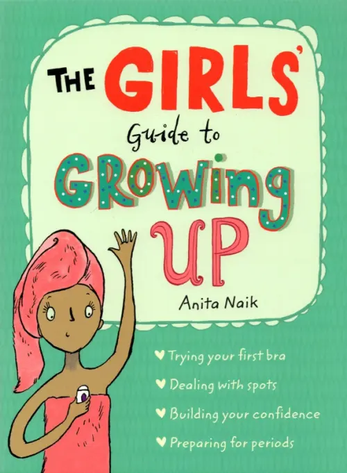 

The Girls' Guide to Growing Up, Зелёный