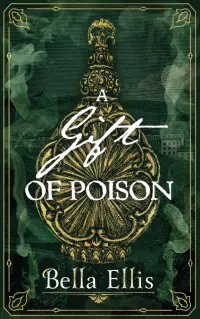 A Gift of Poison