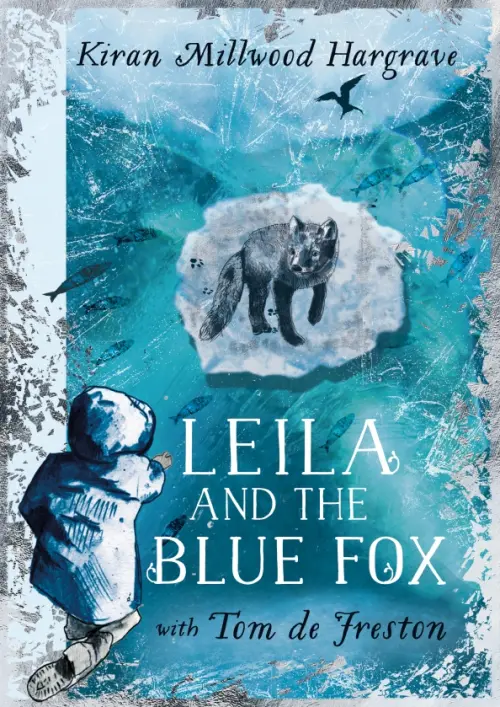 

Leila and the Blue Fox