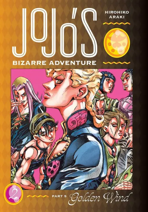 

JoJo's Bizarre Adventure. Part 5. Golden Wind. Volume 2, Оранжевый