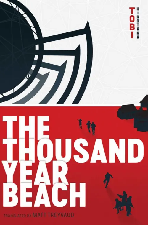 

The Thousand Year Beach