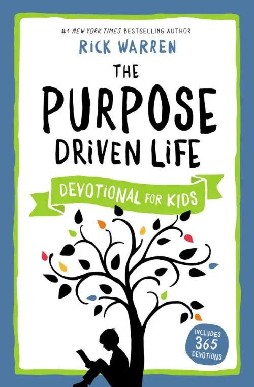 

The Purpose Driven Life Devotional for Kids, Белый