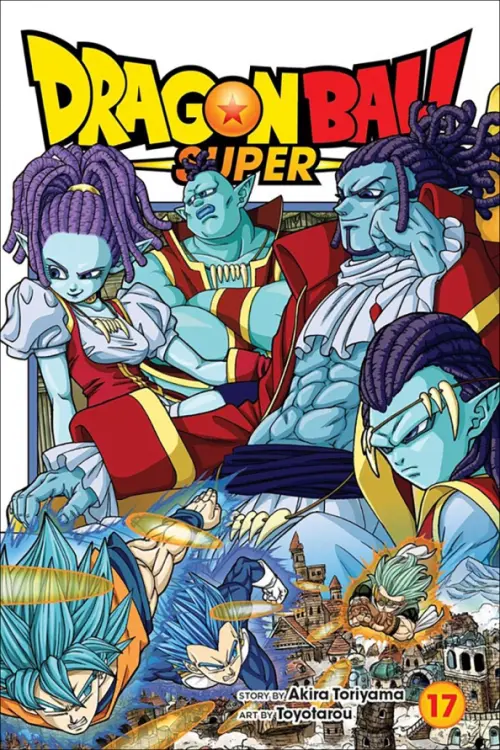

Dragon Ball Super. Volume 17