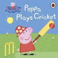 Peppa Plays Cricket