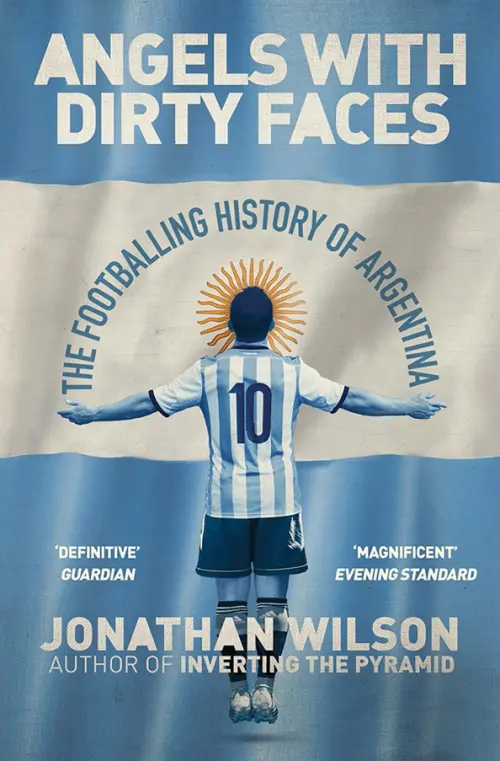 

Angels with Dirty Faces. The Footballing History of Argentina, Голубой