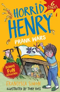 Horrid Henry. Prank Wars!