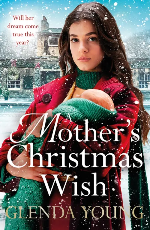 

A Mother's Christmas Wish