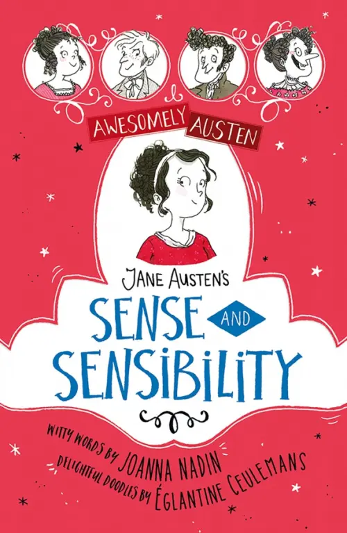 

Awesomely Austen - Illustrated and Retold. Jane Austen's Sense and Sensibility, Красный