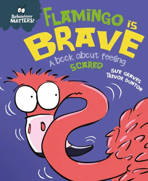 

Flamingo is Brave - A book about feeling scared, Фиолетовый