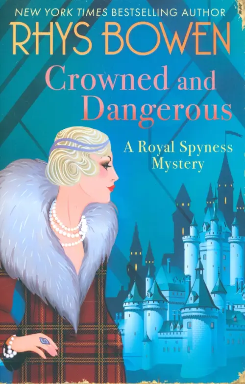 

Crowned and Dangerous