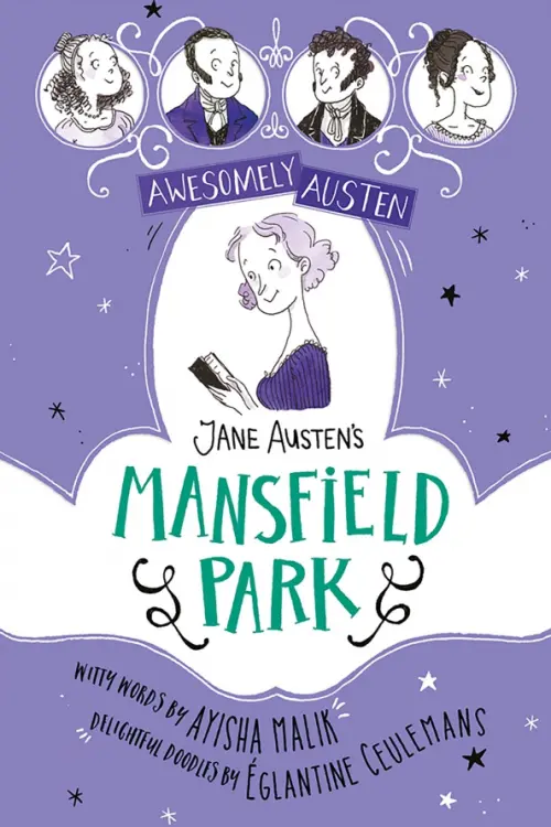 

Awesomely Austen - Illustrated and Retold. Jane Austen's Mansfield Park, Фиолетовый